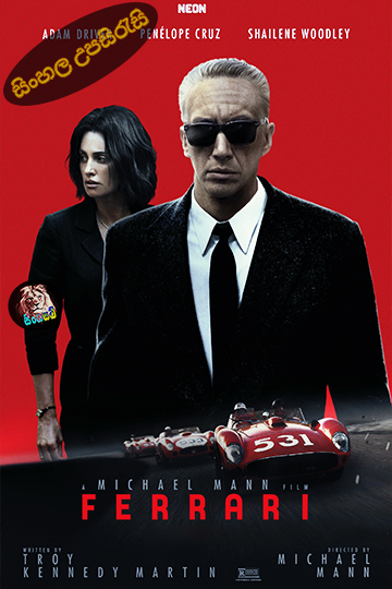 Ferrari (2023) Sinhala Subtitle | සිංහල උපසිරැසි