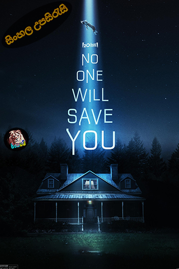 No One Will Save You (2023) Sinhala Subtitle | සිංහල උපසිරැසි