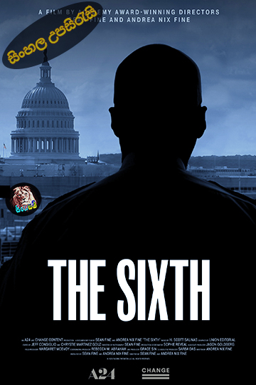 The Sixth (2024) Sinhala Subtitle | සිංහල උපසිරැසි