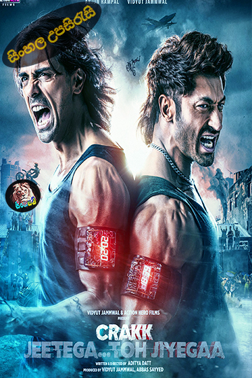 Crakk: Jeetega... Toh Jiyegaa (2024) Sinhala Subtitle | සිංහල උපසිරැසි