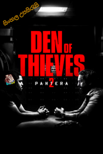 Den of Thieves 2: Pantera (2025) Sinhala Subtitle | සිංහල උපසිරැසි