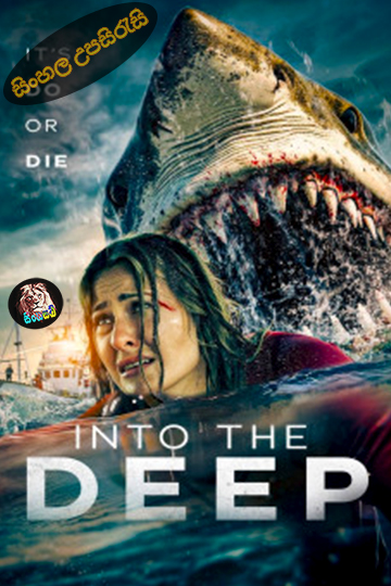 Into the Deep (2025) Sinhala Subtitle | සිංහල උපසිරැසි