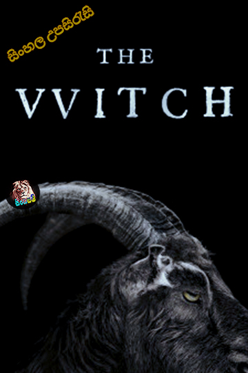 The Witch (2015) Sinhala Subtitle | සිංහල උපසිරැසි