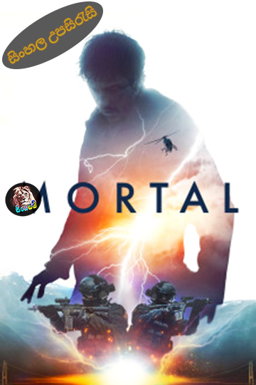 Mortal (2020) Sinhala Subtitle | සිංහල උපසිරැසි