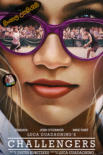 Challengers (2024) Sinhala Subtitle | සිංහල උපසිරැසි