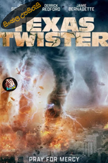 Texas Twister (2024) Sinhala Subtitle | සිංහල උපසිරැසි