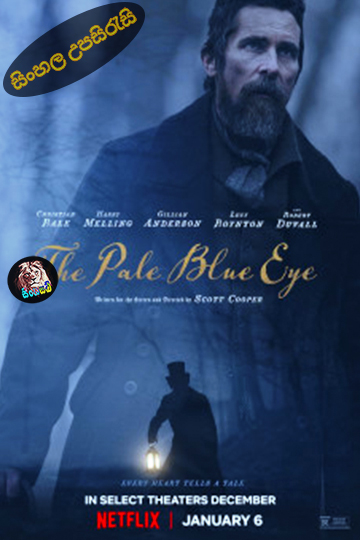 The Pale Blue Eye (2022) Sinhala Subtitle | සිංහල උපසිරැසි