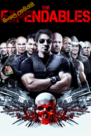 The Expendables (2010) Sinhala Subtitle | සිංහල උපසිරැසි