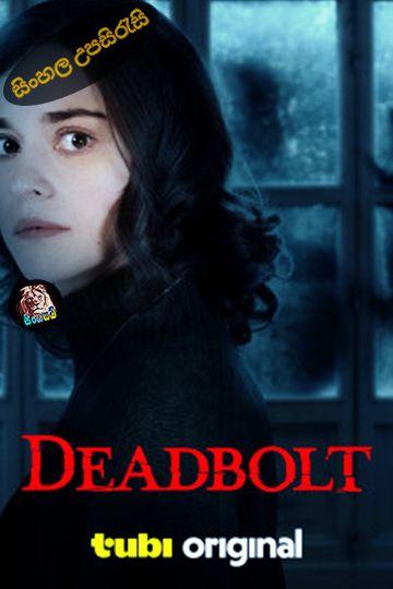 Deadbolt (2024) Sinhala Subtitle | සිංහල උපසිරැසි