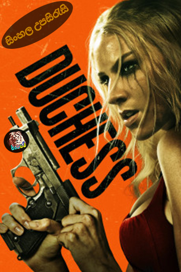 Duchess (2024) Sinhala Subtitle | සිංහල උපසිරැසි