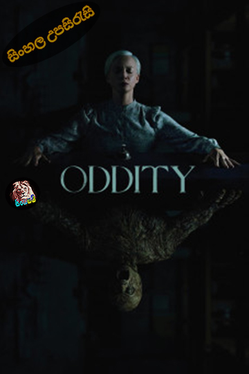Oddity (2024) Sinhala Subtitle | සිංහල උපසිරැසි