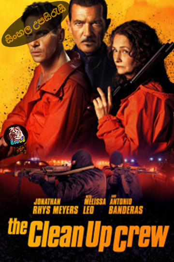 The Clean Up Crew (2024) Sinhala Subtitle | සිංහල උපසිරැසි