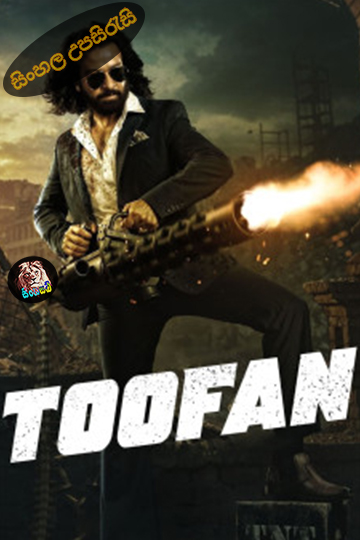 Toofan (2024) Sinhala Subtitle | සිංහල උපසිරැසි
