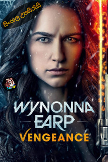 Wynonna Earp Vengeance (2024) Sinhala Subtitle | සිංහල උපසිරැසි