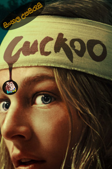 Cuckoo (2024) Sinhala Subtitle | සිංහල උපසිරැසි