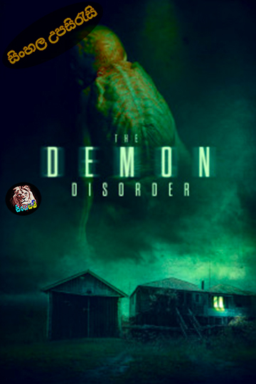 The Demon Disorder (2024) Sinhala Subtitle | සිංහල උපසිරැසි