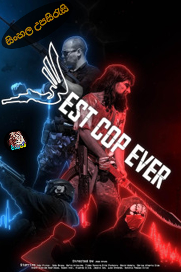 Best Cop Ever (2024) Sinhala Subtitle | සිංහල උපසිරැසි