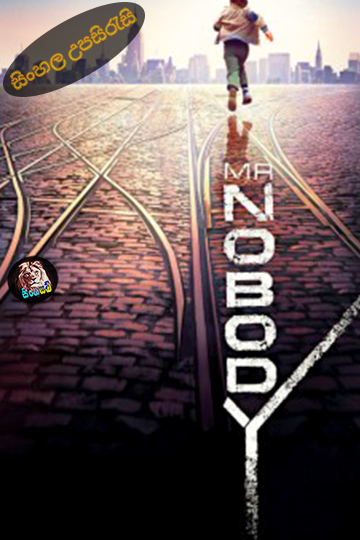 Mr. Nobody (2009) Sinhala Subtitle | සිංහල උපසිරැසි