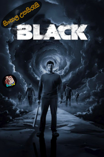 Black (2024) Sinhala Subtitle | සිංහල උපසිරැසි