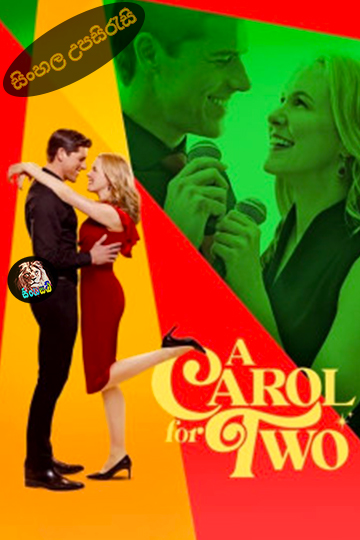 A Carol for Two (2024) Sinhala Subtitle | සිංහල උපසිරැසි