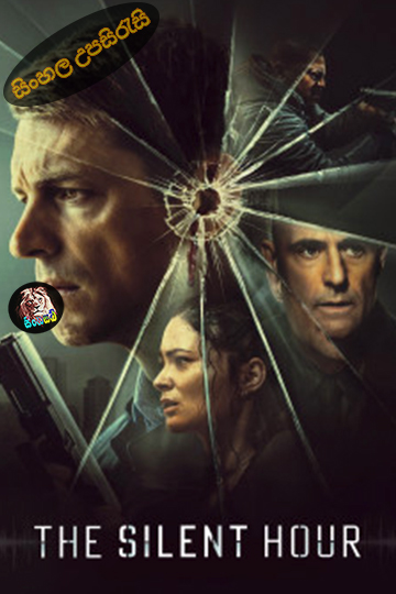 The Silent Hour (2024) Sinhala Subtitle | සිංහල උපසිරැසි