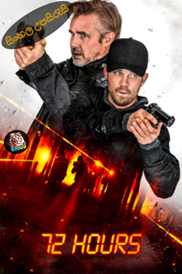 72 Hours (2024) Sinhala Subtitle | සිංහල උපසිරැසි