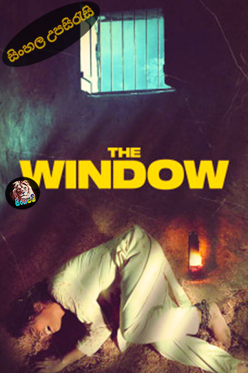 The Window (2024) Sinhala Subtitle | සිංහල උපසිරැසි