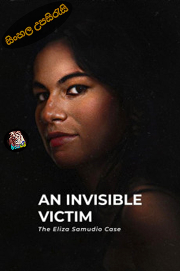 An Invisible Victim The Eliza Samudio Case (2024) Sinhala Subtitle | සිංහල උපසිරැසි