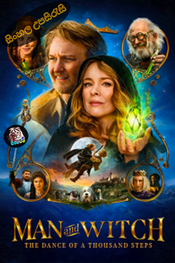 Man and Witch The Dance of a Thousand Steps (2024) Sinhala Subtitle | සිංහල උපසිරැසි