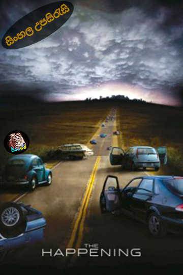 The Happening (2008) Sinhala Subtitle | සිංහල උපසිරැසි