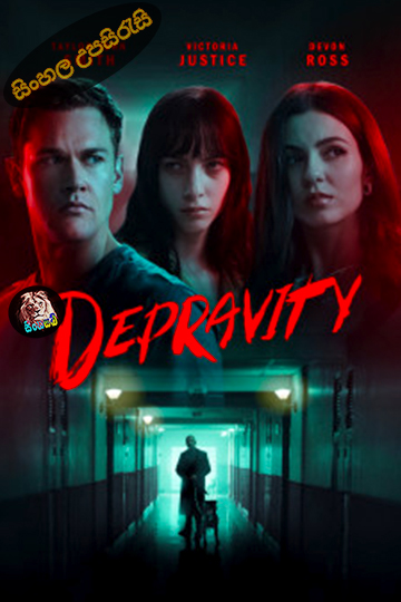 Depravity (2024) Sinhala Subtitle | සිංහල උපසිරැසි