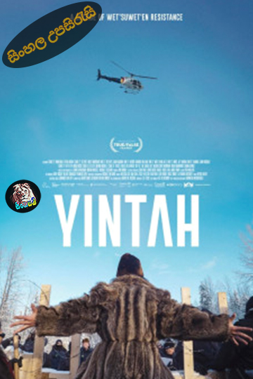 Yintah (2024) Sinhala Subtitle | සිංහල උපසිරැසි