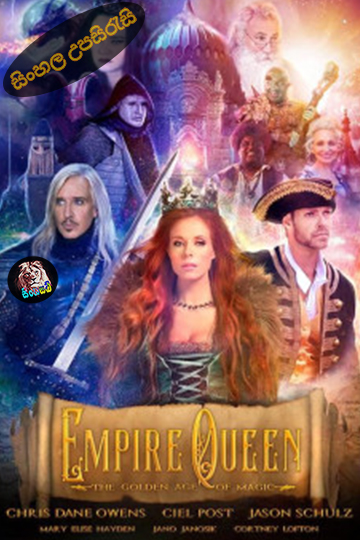 Empire Queen The Golden Age of Magic (2024) Sinhala Subtitle | සිංහල උපසිරැසි