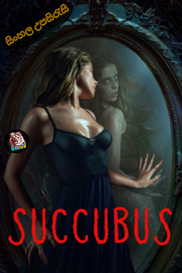 Succubus (2024) Sinhala Subtitle | සිංහල උපසිරැසි