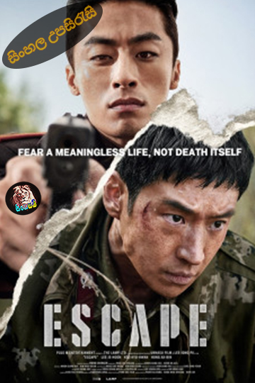 Escape (2024) Sinhala Subtitle | සිංහල උපසිරැසි