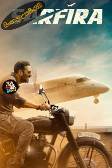 Sarfira (2024) Sinhala Subtitle | සිංහල උපසිරැසි