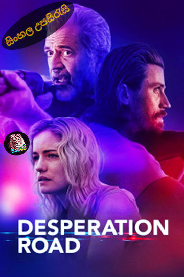 Desperation Road (2023) Sinhala Subtitle | සිංහල උපසිරැසි