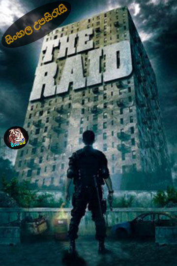 The Raid: Redemption (2011) Sinhala Subtitle | සිංහල උපසිරැසි