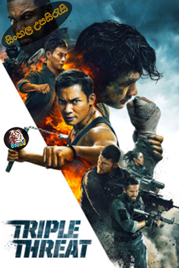 Triple Threat (2019) Sinhala Subtitle | සිංහල උපසිරැසි
