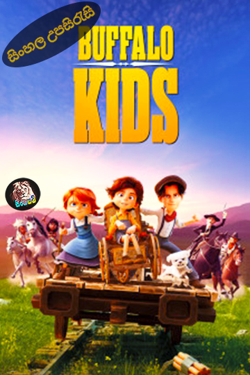 Buffalo Kids (2024) Sinhala Subtitle | සිංහල උපසිරැසි