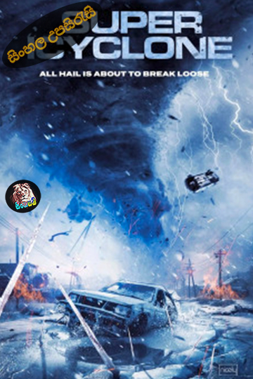 Super Icyclone (2024) Sinhala Subtitle | සිංහල උපසිරැසි