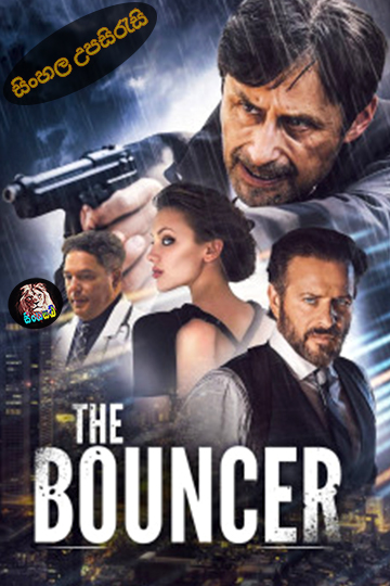 The Bouncer (2024) Sinhala Subtitle | සිංහල උපසිරැසි