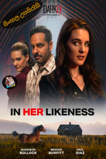 In Her Likeness (2024) Sinhala Subtitle | සිංහල උපසිරැසි