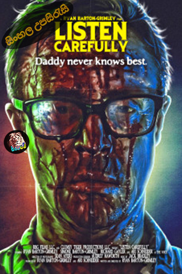 Listen Carefully (2024) Sinhala Subtitle | සිංහල උපසිරැසි