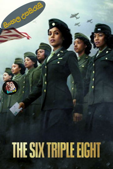 The Six Triple Eight (2024) Sinhala Subtitle | සිංහල උපසිරැසි