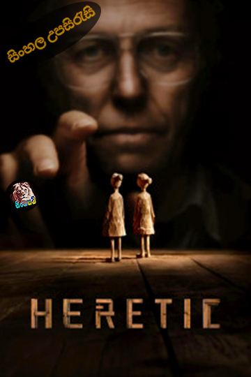 Heretic (2024) Sinhala Subtitle | සිංහල උපසිරැසි