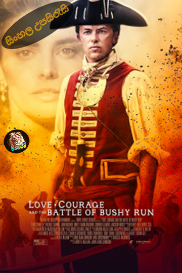 Love, Courage and the Battle of Bushy Run (2024) Sinhala Subtitle | සිංහල උපසිරැසි