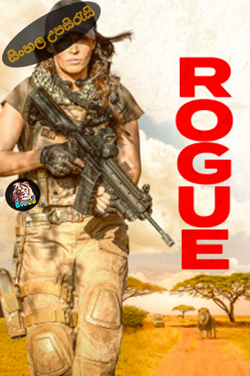Rogue (2020) Sinhala Subtitle | සිංහල උපසිරැසි