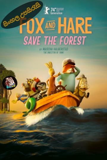 Fox & Hare Save the Forest (2024) Sinhala Subtitle | සිංහල උපසිරැසි