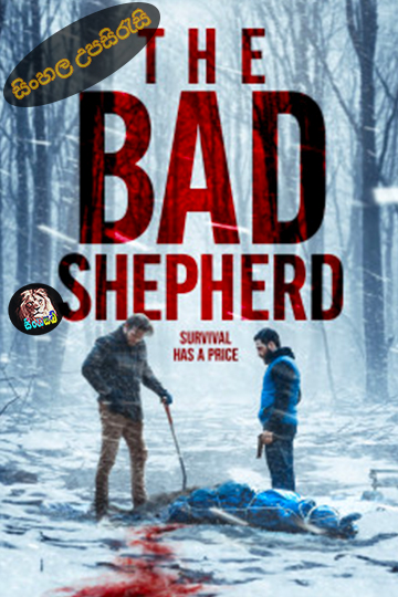 The Bad Shepherd (2024) Sinhala Subtitle | සිංහල උපසිරැසි